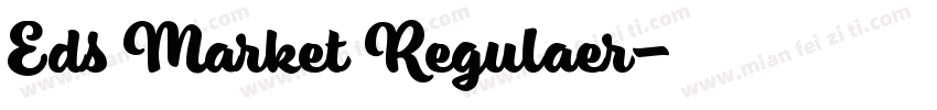 Eds Market Regulaer字体转换